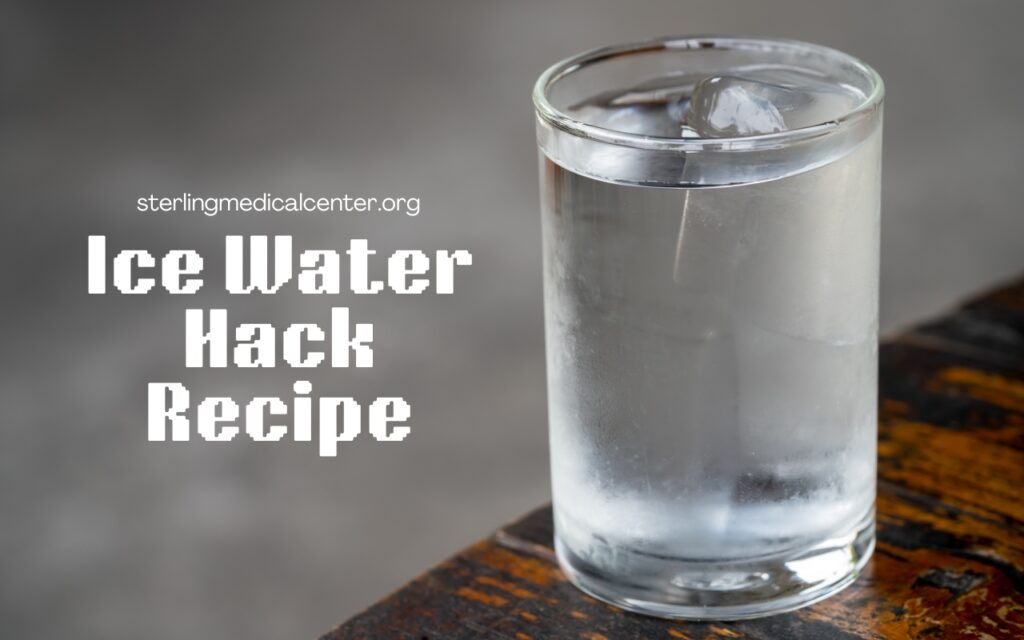 What Is The 7 Second Water Hack Ice Water Hack Recipe: Could It Play a Role in Weight Management